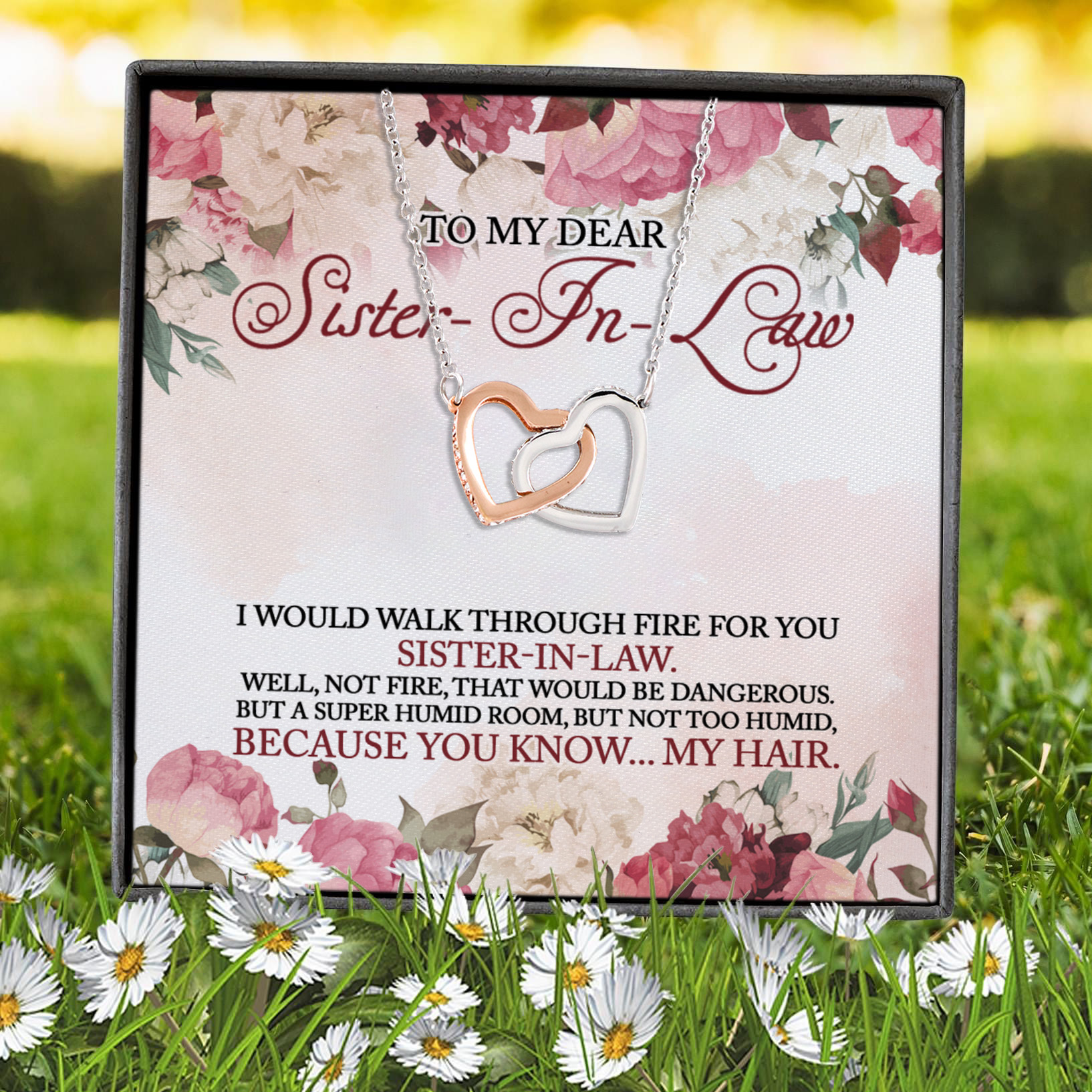 2N.Walk Through Fire For You-Sister In Law-Message Card Interlocking Hearts Necklace 7