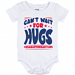 Can't Wait For Hugs Quarantine Baby Life Baby Onesie - Toddler Infant Bodysuit, White, Baby Onesie - 12 Month