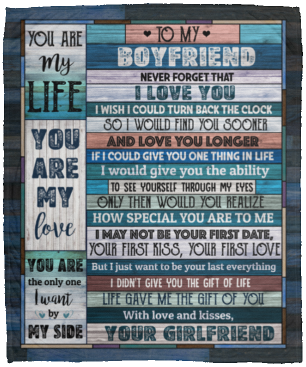 To My Boyfriend Never Forget That I Love You I Could Turn Back The Clock Find You Sooner Fleece - Sherpa Blanket, White, Cozy Plush Fleece Blanket - 50x60