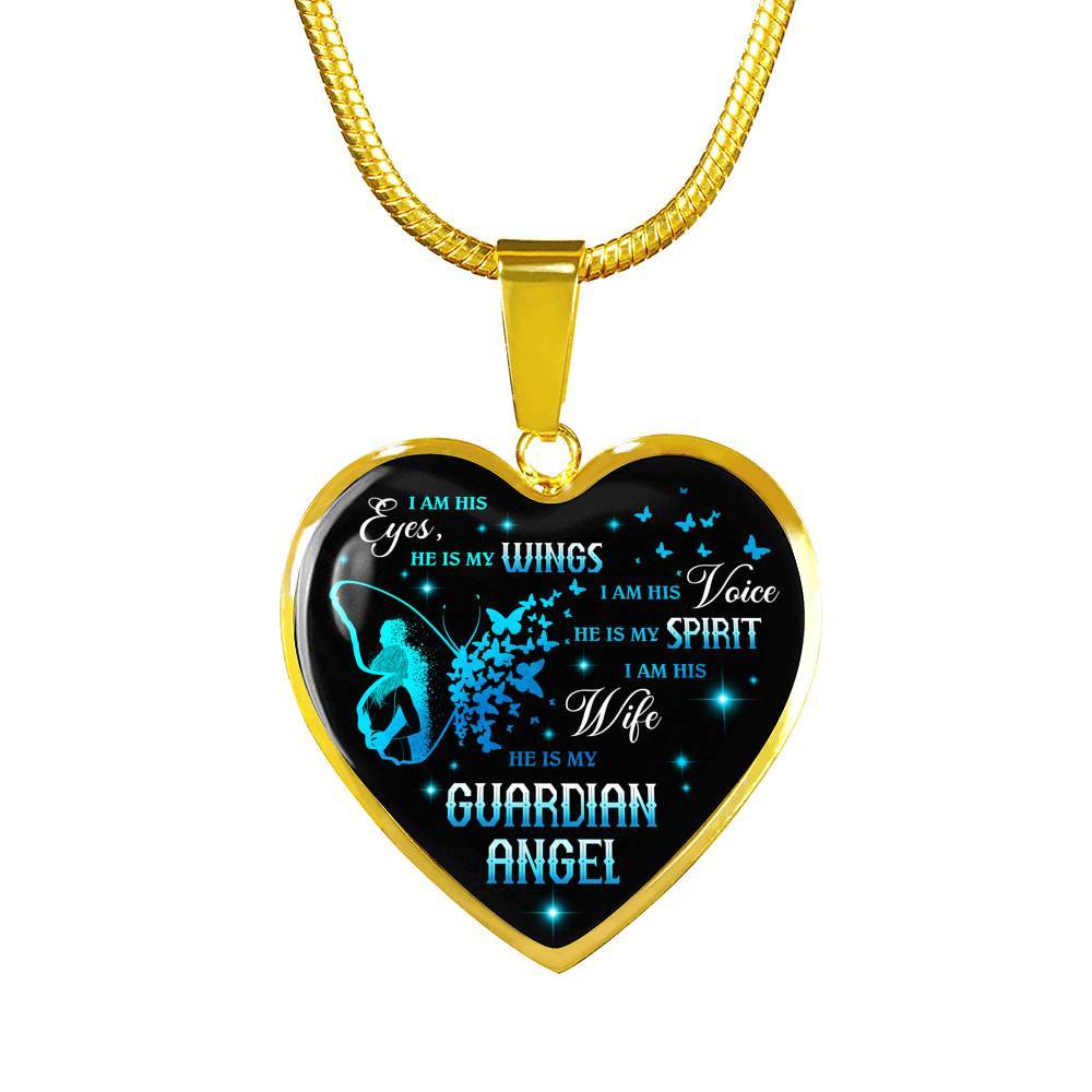 I Am His Eyes He Is My Wings I Am His Wife He Is My Guardian Angel Loss Of Husband Heart Pendant Necklace - Heart Luxury Necklace (Gold Plated)