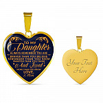 To My Daughter Always Remember You Are Braver Than You Believe Love Mom Heart Pendant Necklace - Heart Luxury Necklace (Gold Plated)