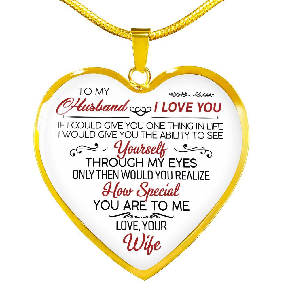 To My Wife If I Could Give You One Thing in Life from Husband Heart Pendant Necklace - Anniversary Gift - Heart Luxury Necklace (Gold Plated) To My Wife If I Could Give You One Thing in Life from Husband Heart Pendant Necklace - Anniversary Gift - Heart Luxury Necklace (Gold Plated)