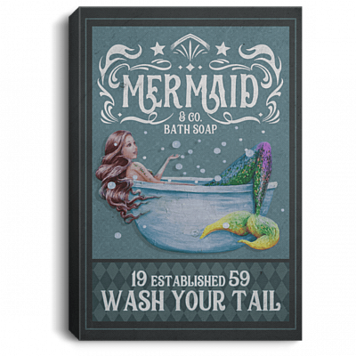 Mermaid Co Bath Soap Wash Your Tail Funny, White, 0.75'' Framed Canvas