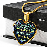 Sometimes I Just Look Up Smile And Say I Know That Was You Heart Pendant Necklace - Heart Luxury Necklace (Gold Plated) Sometimes I Just Look Up Smile And Say I Know That Was You Heart Pendant Necklace - Heart Luxury Necklace (Gold Plated)