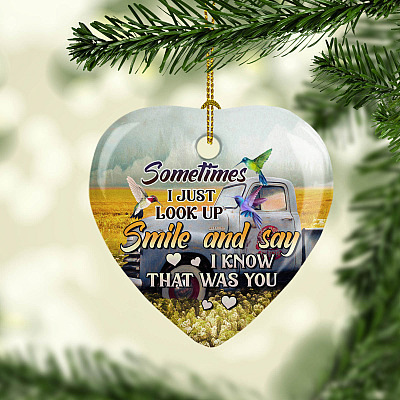 Alternative view of Sometimes I Just Look Up Smile And Say I Know That Was You Flat Heart Porcelain Ceramic Ornament Keepsake
