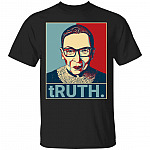 Truth Notorious RBG Ruth Bader T-Shirt - RBG Shirt, Black, Unisex T-Shirt