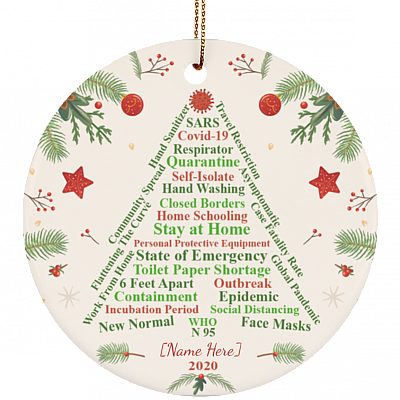 Personalized 2020 Pandemic Ornament Quarantine Christmas Ornament Keepsake - Circle Ceramic Ornament, White, Ceramic Circle Ornament