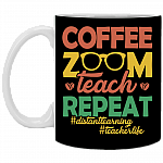 Teacher Life Coffee Zoom Teach Repeat Ceramic Coffee Mug - Beer Stein - Water Bottle - Color Changing Mug, Black, 11 oz. White Mug