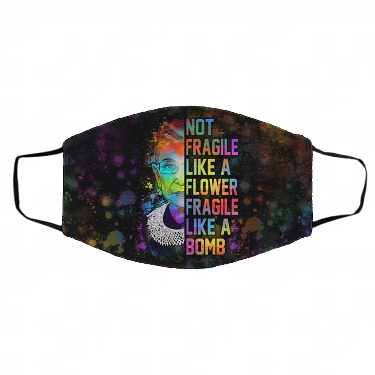RBG Not Fragile Like A Flower Fragile Like A Bomb Washable Reusable Custom - Printed Cloth Face Mask Cover, White, Cloth Face Cover – Medium/Large