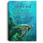 Sea Turtle Never Quit if You Stumble Get Back up What Happened Yesterday Framed Canvas Prints - Unframed Poster, White, 0.75'' Framed Canvas Sea Turtle Never Quit if You Stumble Get Back up What Happened Yesterday Framed Canvas Prints - Unframed Poster, White, 0.75'' Framed Canvas