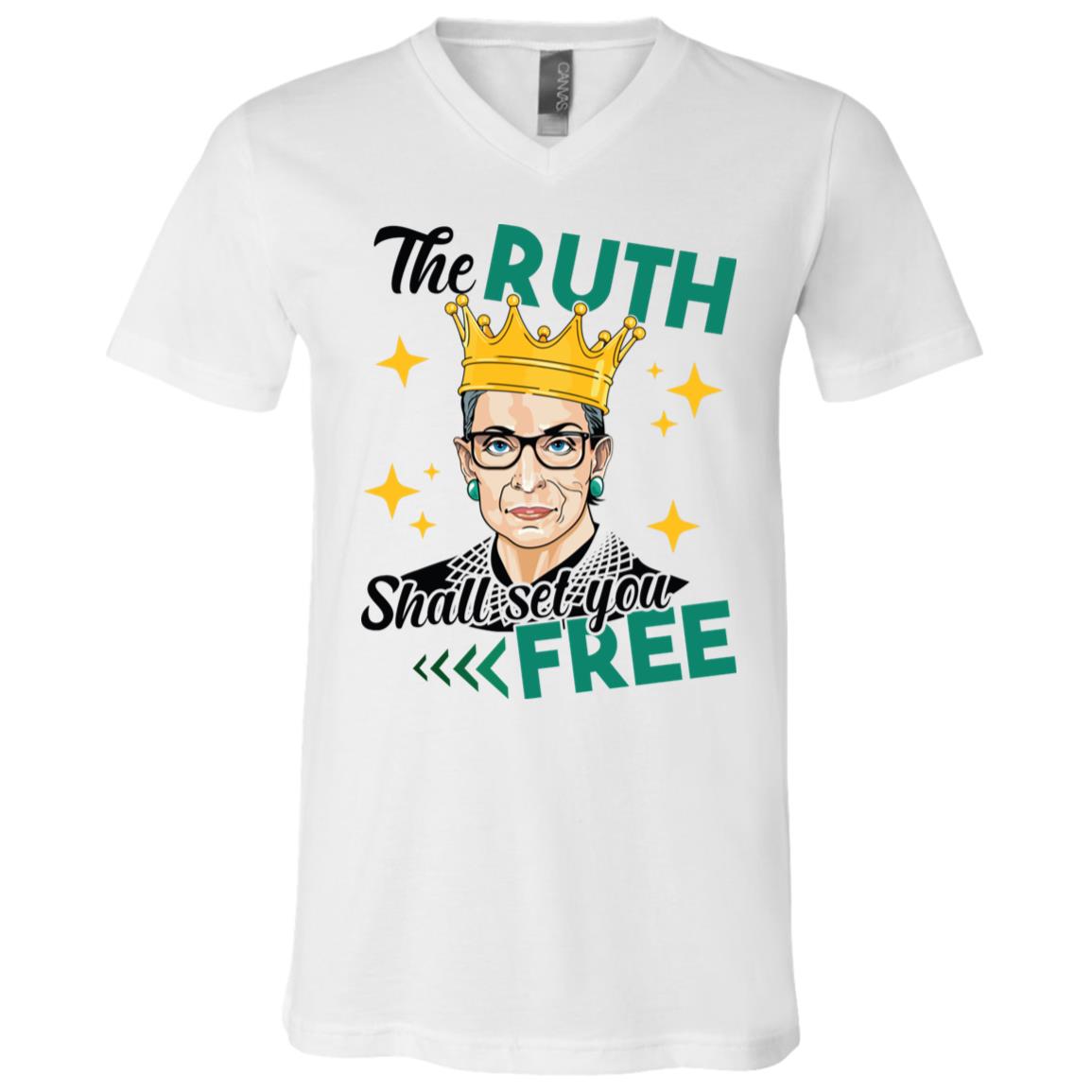 The Ruth Shall Set You Free RBG Feminist T-Shirt - V Neck, White, V-Neck T-Shirt