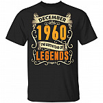 December 1960 The Birth Year Of Legends T-Shirt 60th Birthday Gift, Black, Unisex T-Shirt