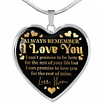 Always Remember I Love You I Can't Promise To Be Here For The Rest Of Your Life Luxury Heart Pendant Necklace - Heart Luxury Necklace (Silver)