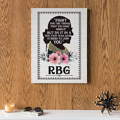 Alternative view of Notorious RBG Fight For The Things You Care About Ruth Bader Ginsburg Framed Canvas Prints - Unframed Poster