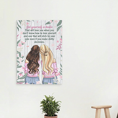 Alternative view of Get Yourself A Bestie That Will Love You Gallery Wrapped Framed Canvas Prints - Home Decor Wall Art
