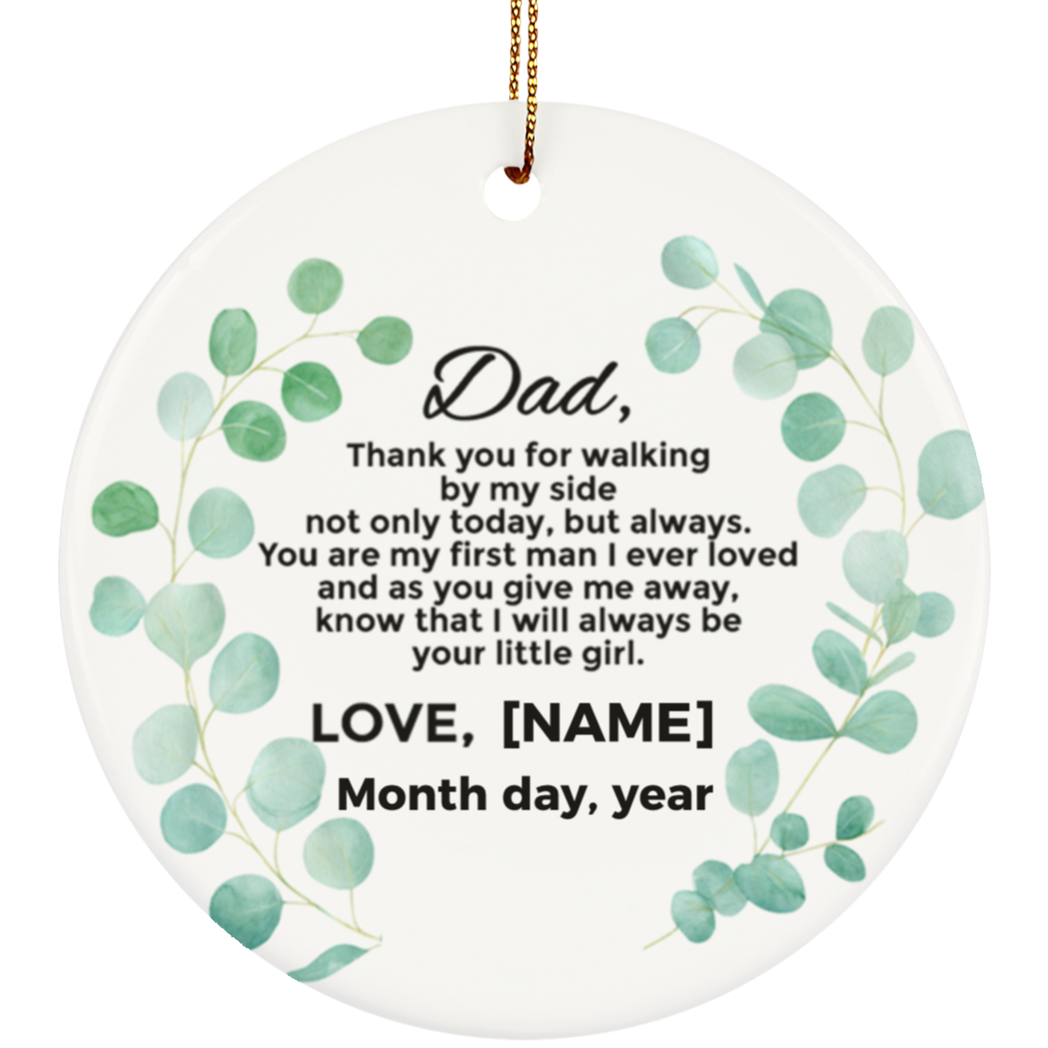 Personalized Christmas Ornament for Father from The Bride - Flat Circle Porcelain Ceramic Ornament, White, Ceramic Circle Ornament Personalized Christmas Ornament for Father from The Bride - Flat Circle Porcelain Ceramic Ornament, White, Ceramic Circle Ornament