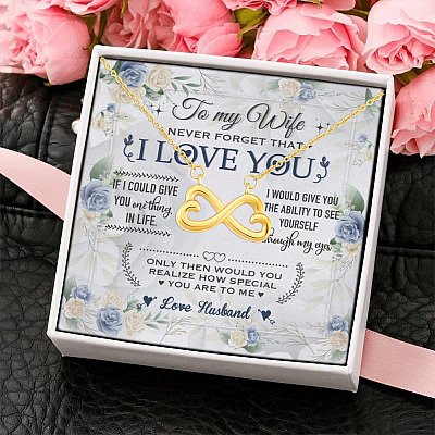 To My Wife Never Forget That I Love You Infinity Heart Pendant Necklace