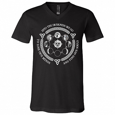 Into The Darkness We Go To Lose Our Minds to Find Our Souls Horror Characters T-Shirt - V-Neck, Black, V-Neck T-Shirt
