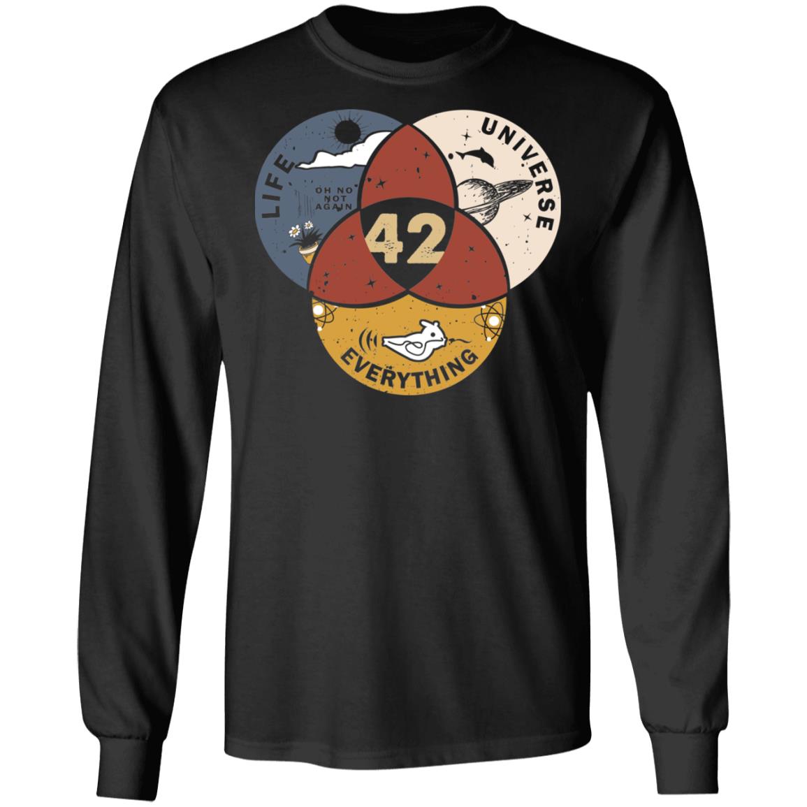 42 The Answer To Life Universe And Everything Hoodie - Sweatshirt - Long Sleeve Shirt, Black, Long Sleeve