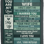 Husband To My Wife I Didn't Marry You So I Could Live With You Fleece Blanket – Mink Blanket – Woven Blanket, White, Cozy Plush Fleece Blanket - 50x60