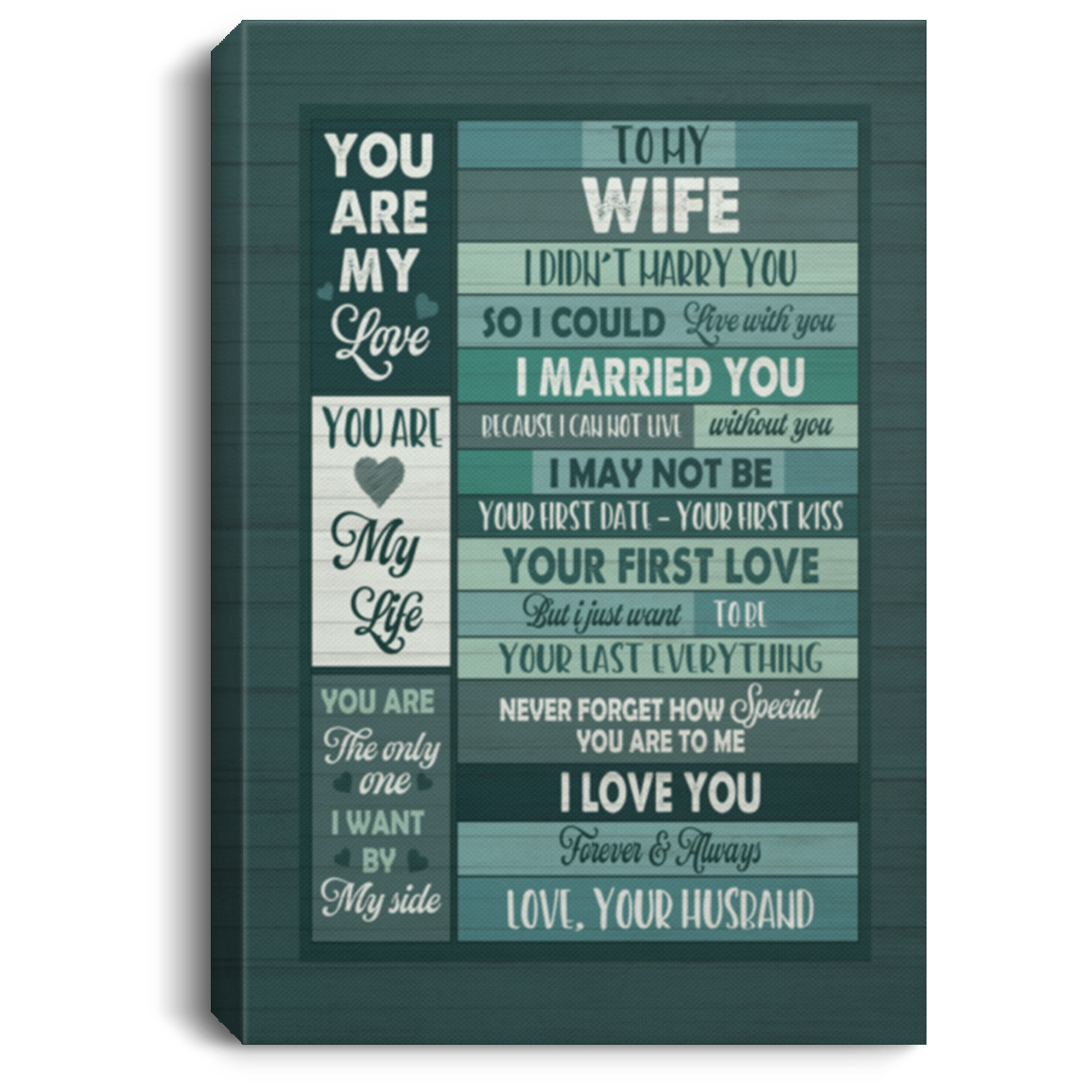 Husband To My Wife I Didn't Marry You So I Could Live With You Wrapped Framed Canvas Prints - Unframed Poster, White, 0.75'' Framed Canvas Husband To My Wife I Didn't Marry You So I Could Live With You Wrapped Framed Canvas Prints - Unframed Poster, White, 0.75'' Framed Canvas