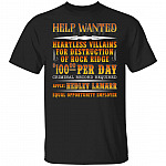 Help Wanted Heartless Villains For Destruction Of Rock Ridge Shirt - Hedley Lamarr Blazing Saddles Shirt, Black, Unisex T-Shirt