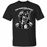 The Husband Did It T-Shirt - Husband Crime Shirt, Black, Unisex T-Shirt