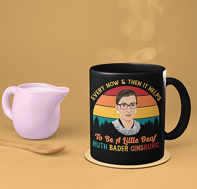 Alternative view of Every Now and Then It Helps to Be a Little Deaf RBG Ceramic Coffee Mug - Water Bottle