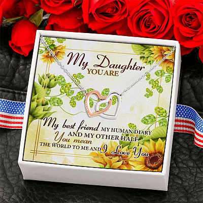 My Daughter You Are My Best Friend My Human Diary You Mean The World To Me I Love You Interlocking Hearts Pendant Necklace