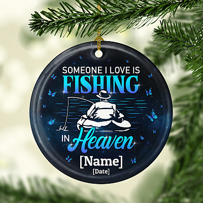 Alternative view of Personalized Someone I Love Is Fishing in Heaven - Fishing Dad Memorial Circle Ornament - Keepsake