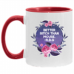Better Bitch Than Mouse RBG Quote Feminist Gift Accent Mug, White/Red, 11 oz. Accent Mug