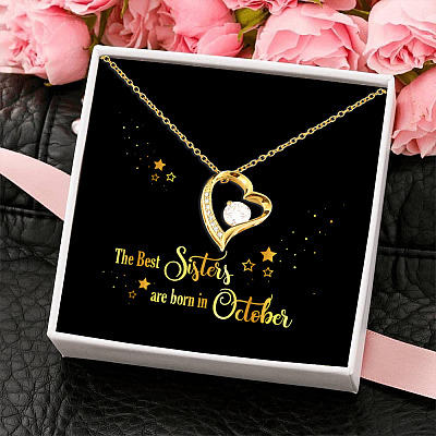 Alternative view of The Best Sisters Are Born In October Forever Love Pendant Necklace - Sister Birthday Gifts from Sister