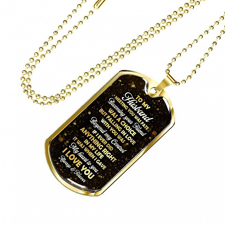 To My Husband Meeting You Was Fate But Falling In Love With You Was Beyond My Control Dog Tag Pendant Necklace - Dog Tag (Gold Plated)