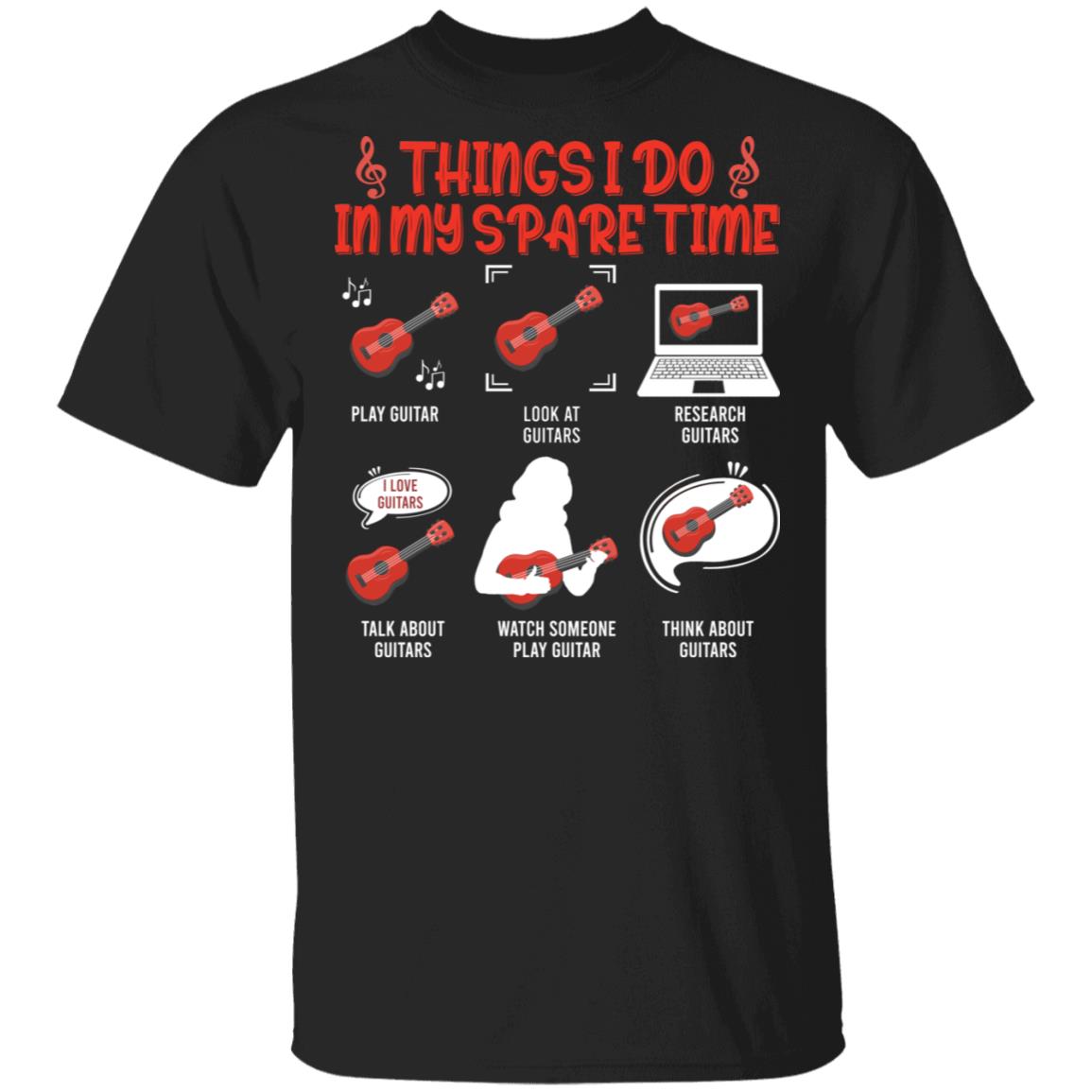 Things I Do In My Spare Time T-Shirt - Funny Guitar Shirt, Black, Unisex T-Shirt