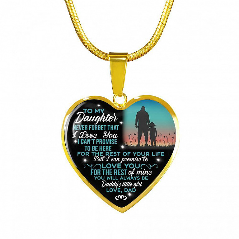 Dad To My Daughter Never Forget That I Love You Heart Pendant Necklace - Heart Luxury Necklace (Gold Plated)