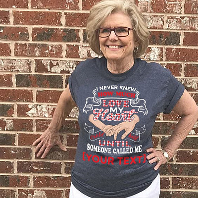 Alternative view of Personalized I Never Knew How Much Love My Heart Could Hold Until Some One Called Me T-Shirt - V-Neck Shirt