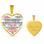 Dad To My Daughter Sometimes Its Hard To Find Words To Tell You How Much You Mean To Me Heart Pendant Necklace - Heart Luxury Necklace (Gold Plated)