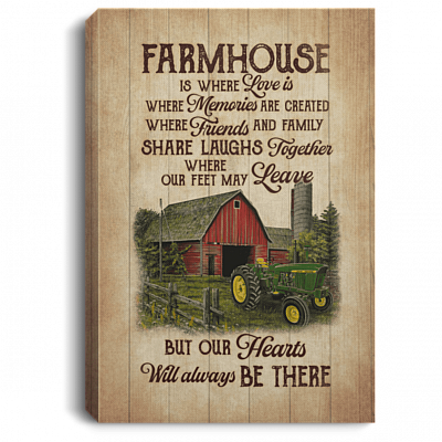 Farmhouse Is Where Love Is Where Memories Are Created Gallery Wrapped Framed Canvas Prints - Unframed Poster, White, 0.75'' Framed Canvas