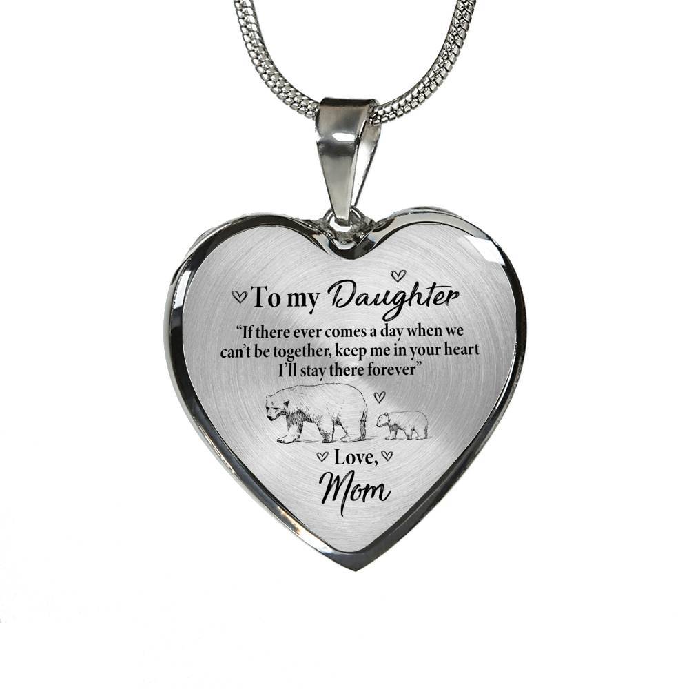 From Mom To My Daughter If There Ever Comes A Day When We Can't Be Together Luxury Heart Pendant Necklace - Heart Luxury Necklace (Silver) From Mom To My Daughter If There Ever Comes A Day When We Can't Be Together Luxury Heart Pendant Necklace - Heart Luxury Necklace (Silver)