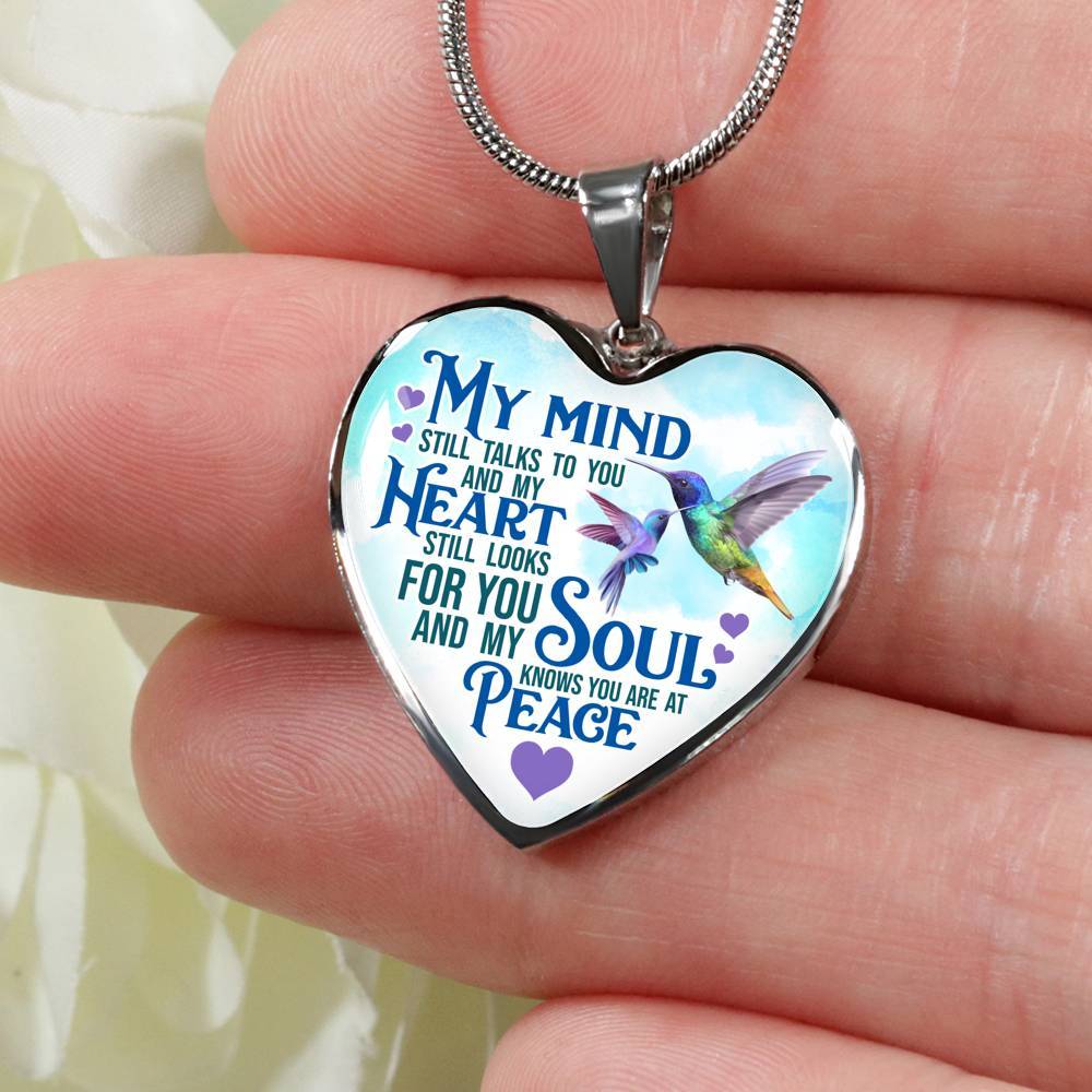 My Mind Still Talks To You But My Soul Know You Are At Peace Hummingbird Luxury Heart Pendant Necklace - Heart Luxury Necklace (Silver) My Mind Still Talks To You But My Soul Know You Are At Peace Hummingbird Luxury Heart Pendant Necklace - Heart Luxury Necklace (Silver)