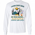 A Woman Can Not Survive on Beer Alone She Also Needs to Go Camping with Darryl Hoodie - Sweatshirt - Long Sleeve Shirt, White, Long Sleeve