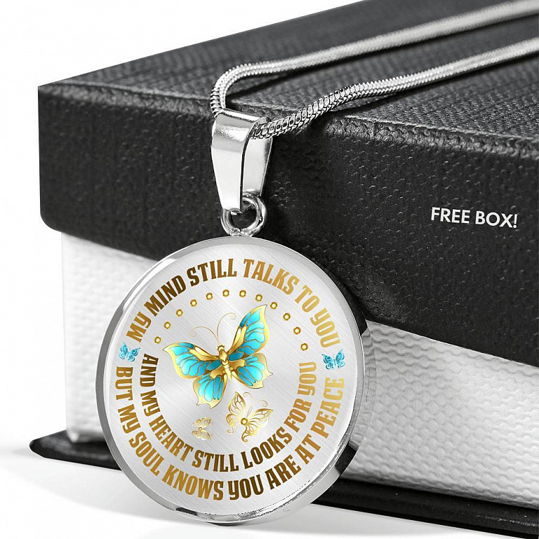 My Mind Still Talks To You But My Soul Knows You Are At Peace Butterfly Circle Pendant Necklace - Circle Luxury Necklace (Silver)
