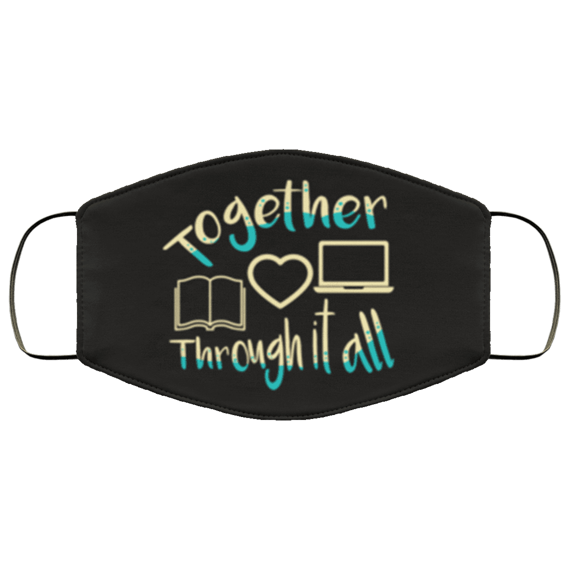 Quarantined Teacher Together Through It All Washable Reusable Custom - Printed Cloth Face Mask Cover, White, Cloth Face Cover – Medium/Large Quarantined Teacher Together Through It All Washable Reusable Custom - Printed Cloth Face Mask Cover, White, Cloth Face Cover – Medium/Large