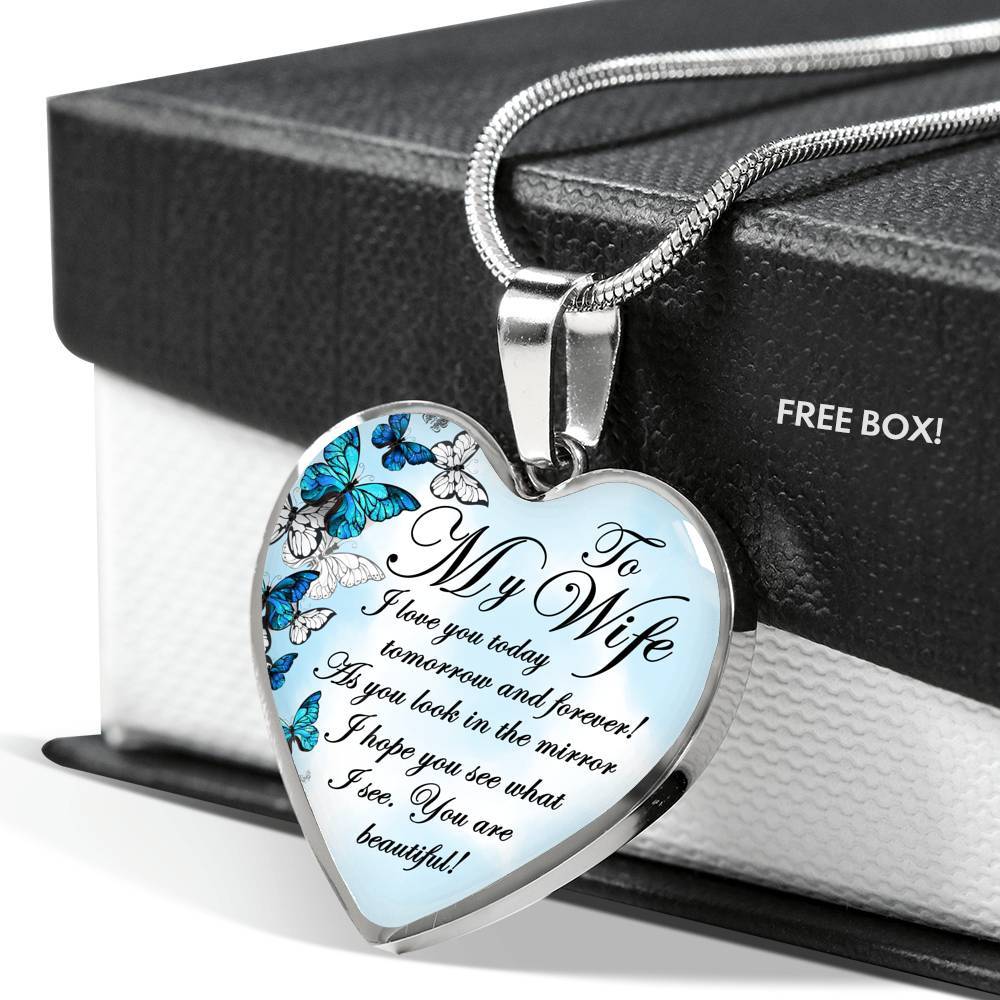 To My Wife I Love You Today Tomorrow And Forever You Are Beautiful Butterfly Heart Pendant Necklace - Heart Luxury Necklace (Silver) To My Wife I Love You Today Tomorrow And Forever You Are Beautiful Butterfly Heart Pendant Necklace - Heart Luxury Necklace (Silver)