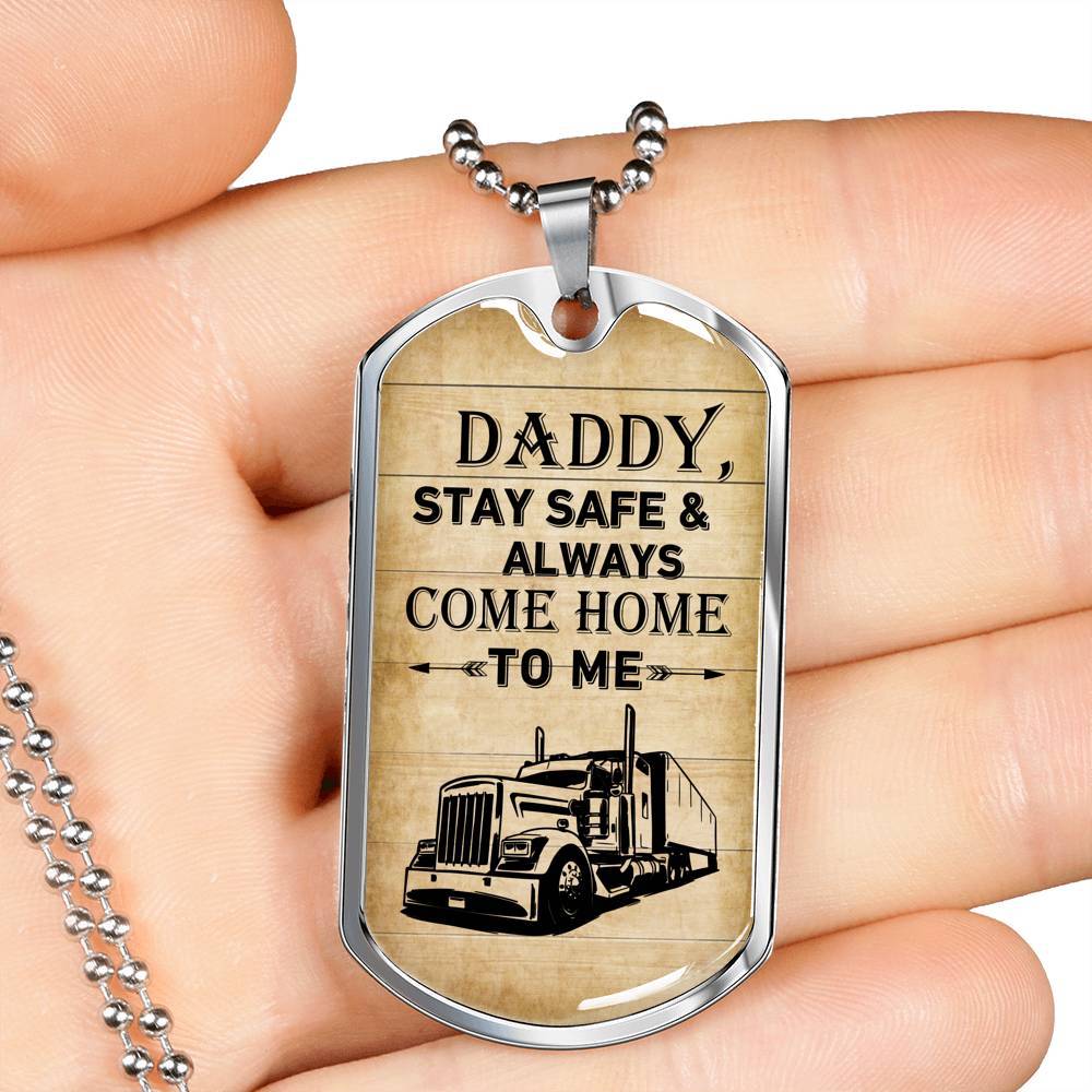 Daddy Stay Safe and Always Come Home To Me Dog Tag Pendant Necklace - Dog Tag Gift For Dad - Dog Tag (Silver) Daddy Stay Safe and Always Come Home To Me Dog Tag Pendant Necklace - Dog Tag Gift For Dad - Dog Tag (Silver)