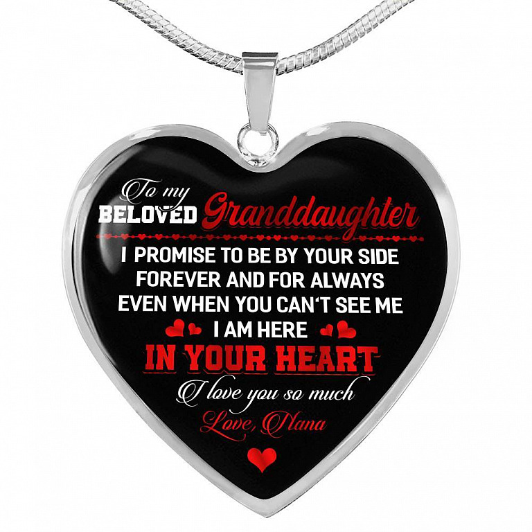 To My Beloved Granddaughter I Promise To Be By Your Side Forever And For Always I Love You Heart Pendant Necklace - Heart Luxury Necklace (Silver)
