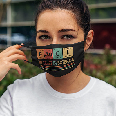 Alternative view of Fauci We Trust In Science Washable Reusable Custom - Printed Cloth Face Mask Cover