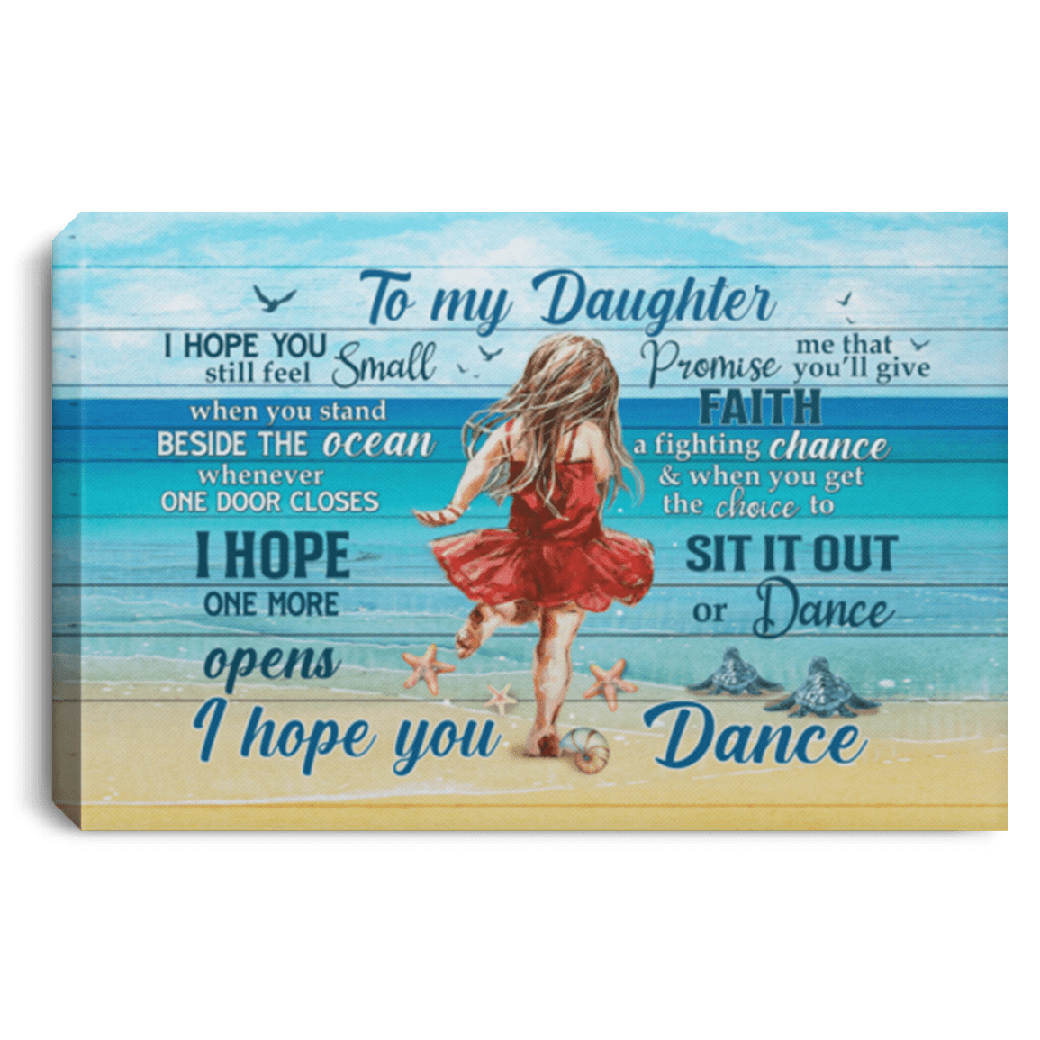 To My Daughter I Hope You Still Feel Small Ocean Gallery Wrapped Framed Canvas Prints - Unframed Poster, White, 0.75'' Framed Canvas To My Daughter I Hope You Still Feel Small Ocean Gallery Wrapped Framed Canvas Prints - Unframed Poster, White, 0.75'' Framed Canvas
