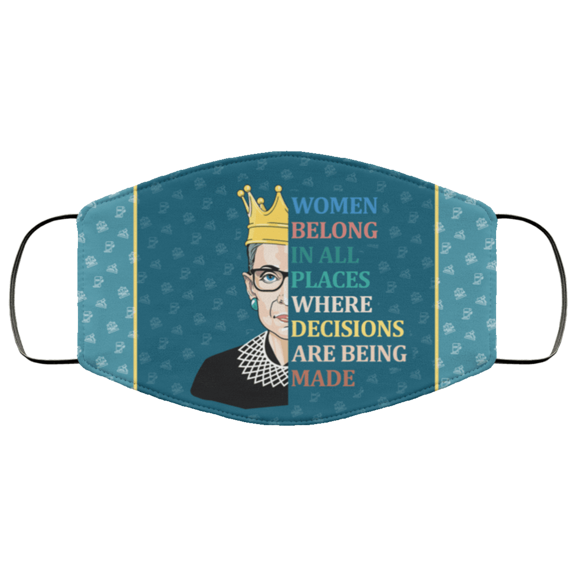 Women Belong In All Places Where Decisions Are Being Made RBG Washable Reusable Custom - Cloth Face Mask Cover, White, Cloth Face Cover – Medium/Large Women Belong In All Places Where Decisions Are Being Made RBG Washable Reusable Custom - Cloth Face Mask Cover, White, Cloth Face Cover – Medium/Large