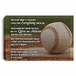 Baseball You've Got What It Takes But It Will Take Everything You've Got Framed Canvas - Unframed Poster, White, 0.75'' Framed Canvas Baseball You've Got What It Takes But It Will Take Everything You've Got Framed Canvas - Unframed Poster, White, 0.75'' Framed Canvas